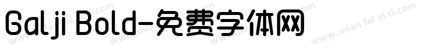 Galji Bold字体转换